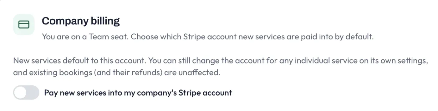 The Company billing setting on a seat holder’s Settings page, with a toggle to pay new services into the company’s Stripe account by default